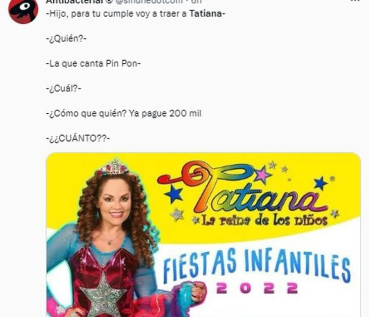 Tuit sobre Tatiana se viraliza por cobrar una ‘millonada’ por su show infantil