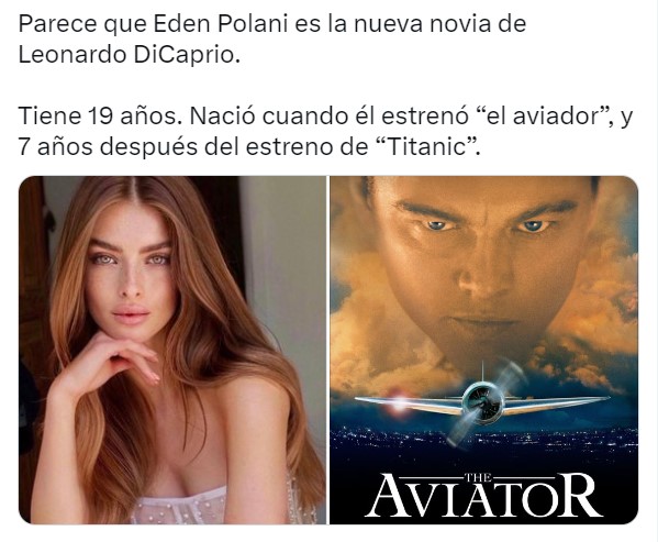 meme sobre la película del aviador en comparación con una fotografía de la supuesta novia de 19 años de Leonardo DiCaprio 