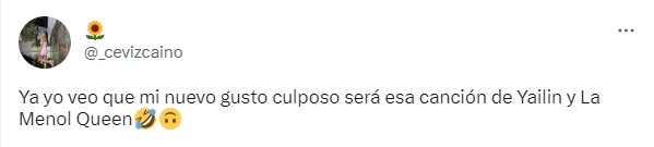 captura de pantalla de un tweet que dice que el gusto culposo es la nueva canción de Yailin la más viral 