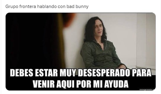 meme con el personaje de Loki con respecto a Bad Bunny y Grupo Frontera