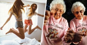 15 Señales de que tu mejor amiga y tú envejecerán juntas